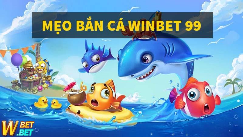 bắn cá winbet99