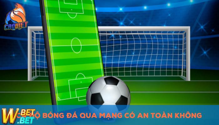 cá cược qua mạng có hợp pháp không ?