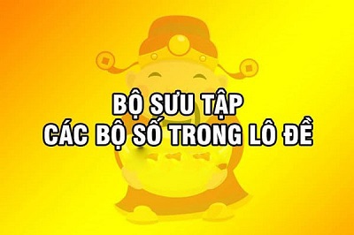 Bộ số chuẩn nhất trong đánh lô đề xuất phát từ 