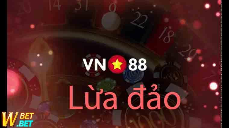 phốt VN88 lừa đảo