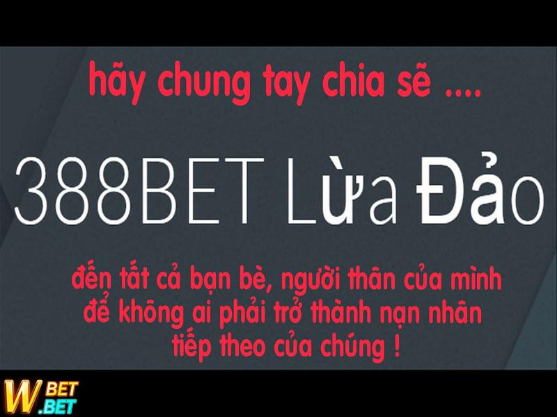 phốt 388bet Lừa đảo