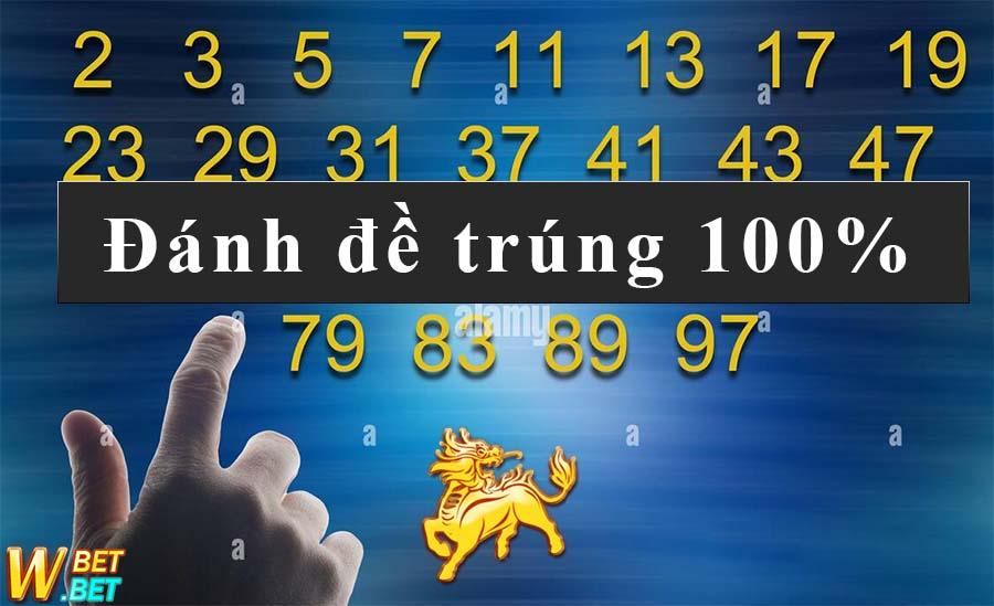 đánh đề trúng 100%