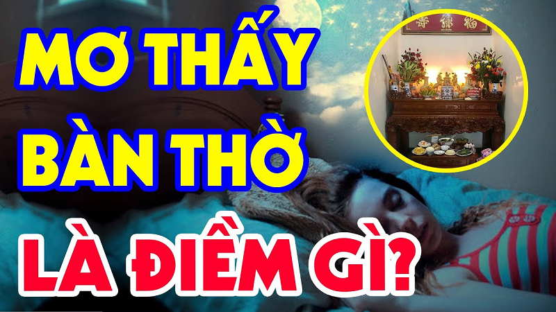 bàn thờ giải nghĩa giấc mơ