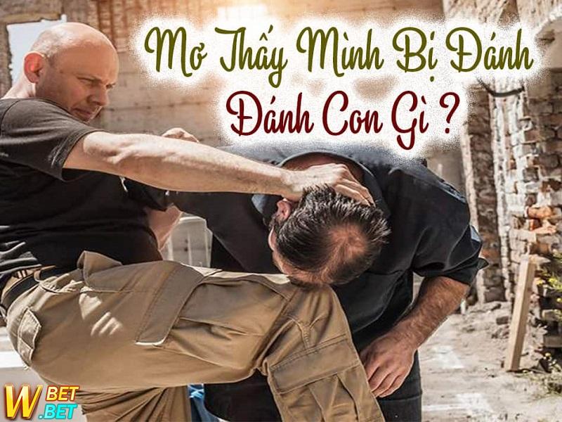 Tại sao mơ thấy bị đánh