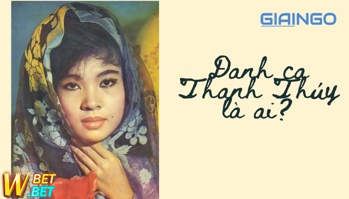 danh ca sĩ Thanh Thúy