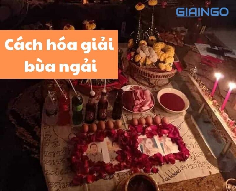 Cách hóa giải bùa ngải