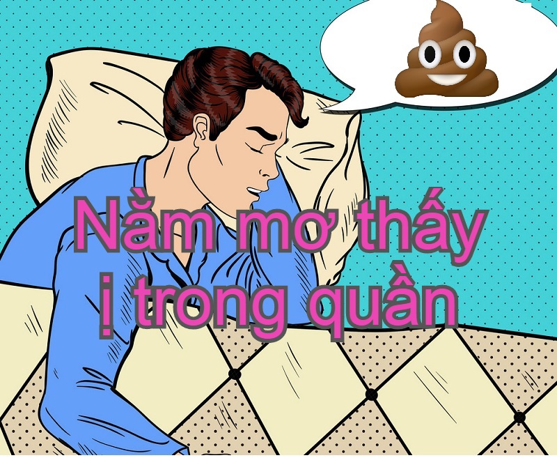 Mơ thấy phân bị mắc kẹt trong quần của tôi