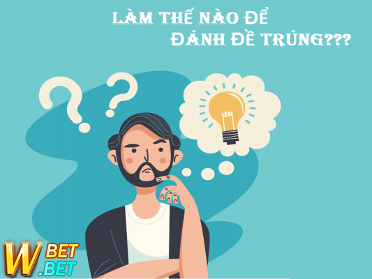 Cách đánh đề thắng