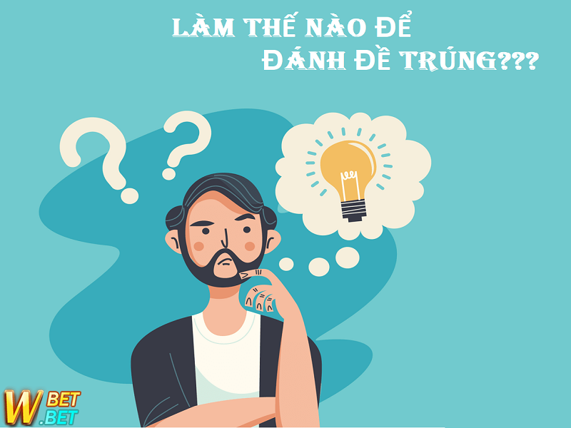 Cách đánh đề thắng