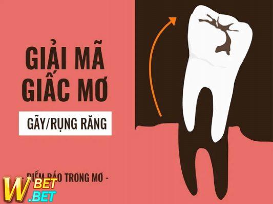mơ thấy gãy răng