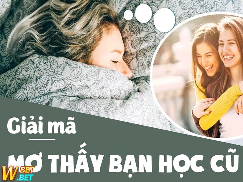 giấc Mơ thấy bạn học cũ