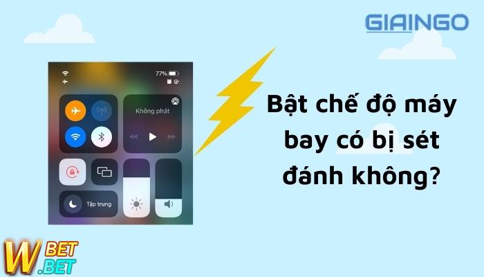 Bật chế độ máy bay