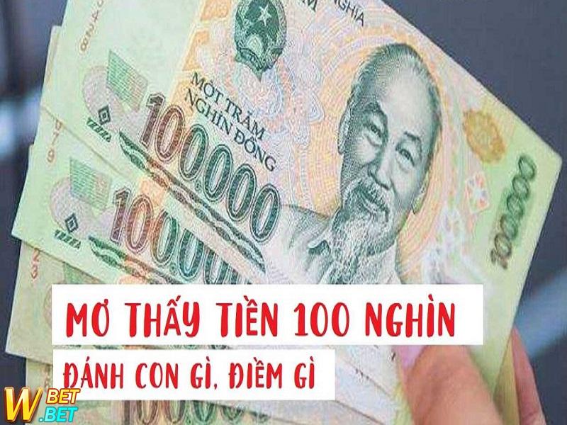 mơ thấy tiền 100 nghìn