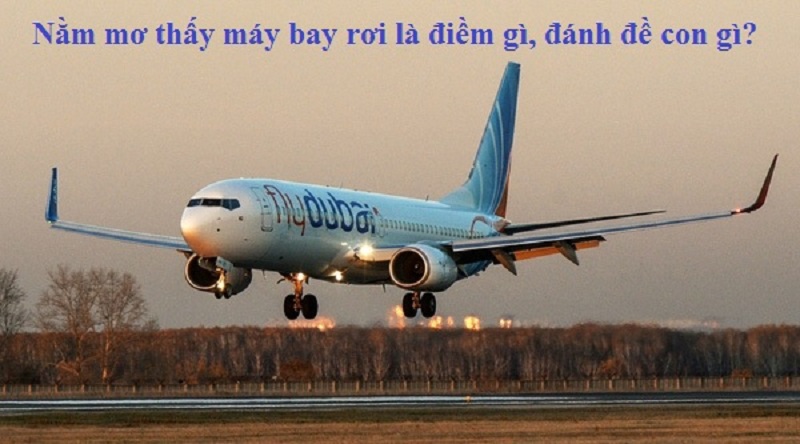 Tại sao lại mơ thấy máy bay rơi?