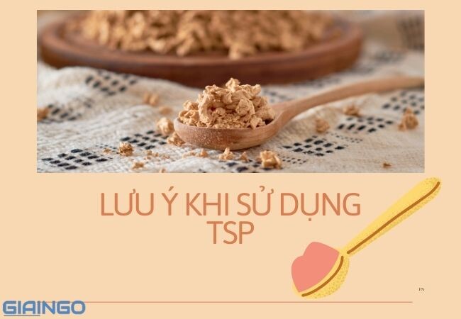 Những lưu ý khi sử dụng TSP