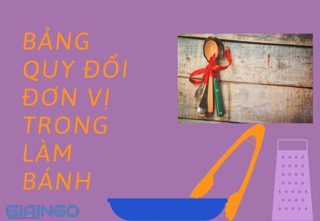 Bảng chuyển đổi đơn vị nướng
