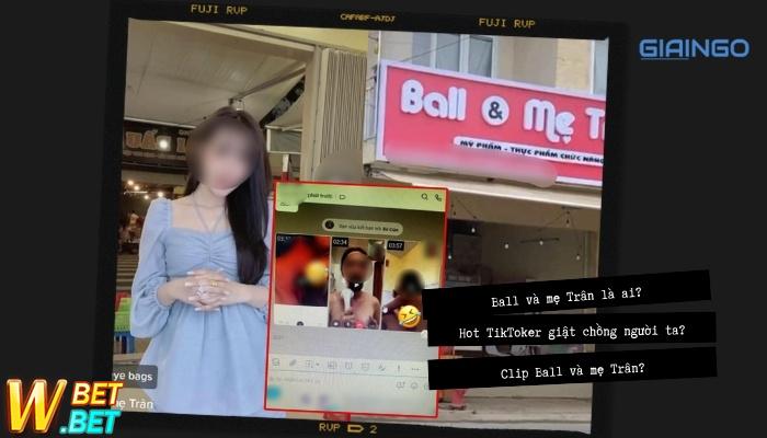 Ball và mẹ Trân