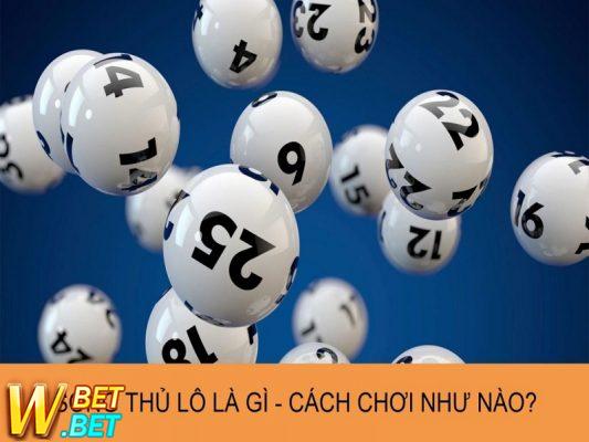 Kinh nghiệm bắt song thủ lô