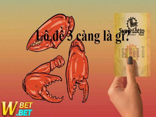 lô 3 càng