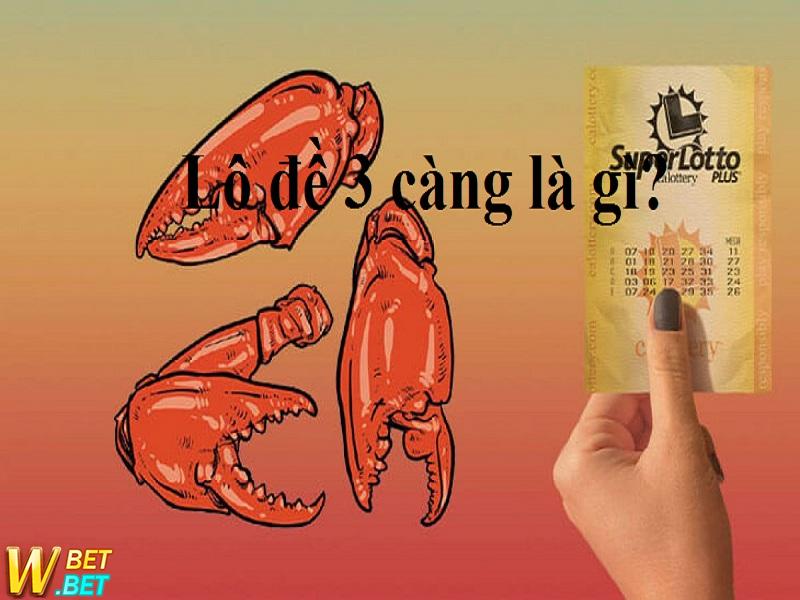 lô 3 càng