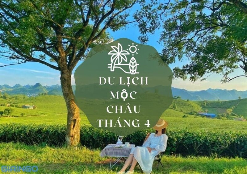 Tháng 4 đi đâu?