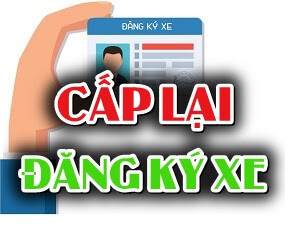 Cấp đổi, cấp lại giấy chứng nhận đăng ký xe