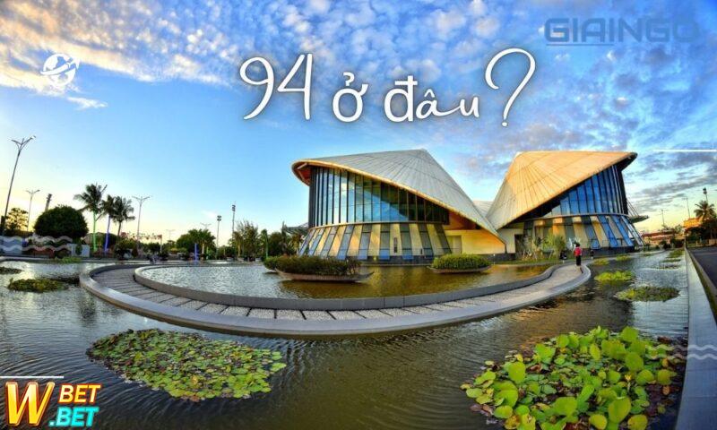 94 biển số xe ở đâu
