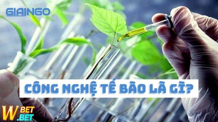 Công nghệ tế bào