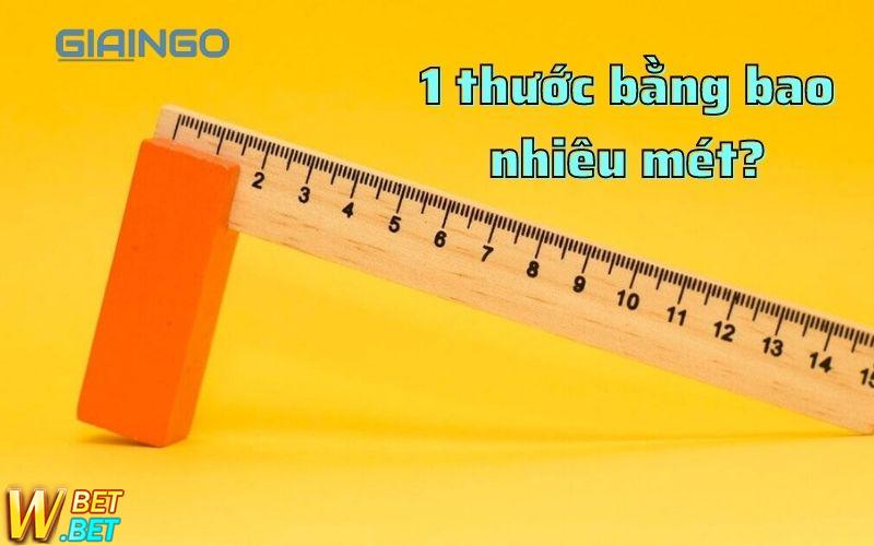 1 thước bằng bao nhiêu mét