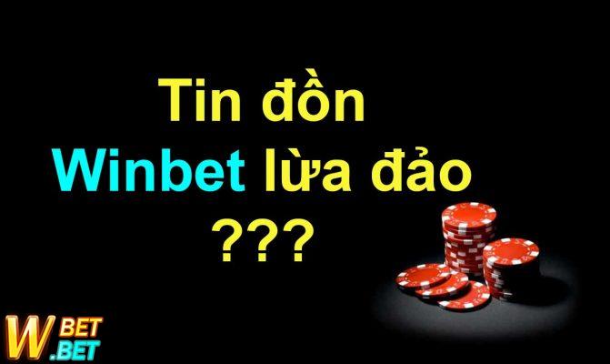 winbet lừa đảo