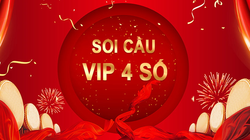 Soi cầu 4 số vip tỷ lệ thắng cao hơn