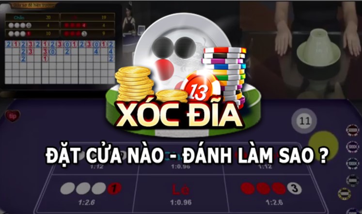 xóc đĩa ở đâu uy tín nhất